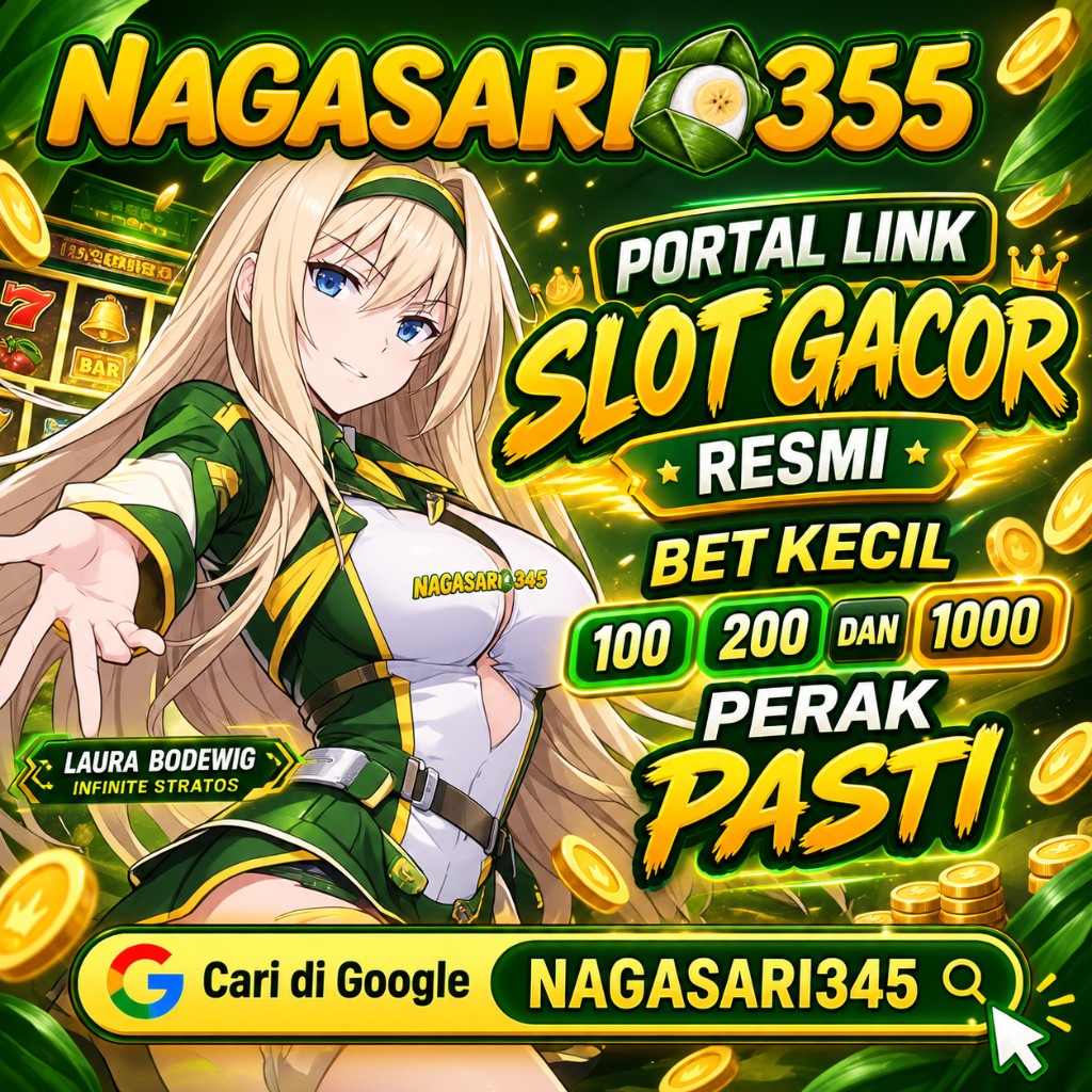 Banner NAGASARI354 Slot Gacor Resmi Bet Kecil